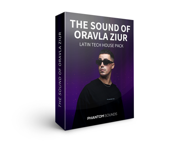 The Sound of Oravla Ziur - Latin Tech House Pack – Phantom Sounds