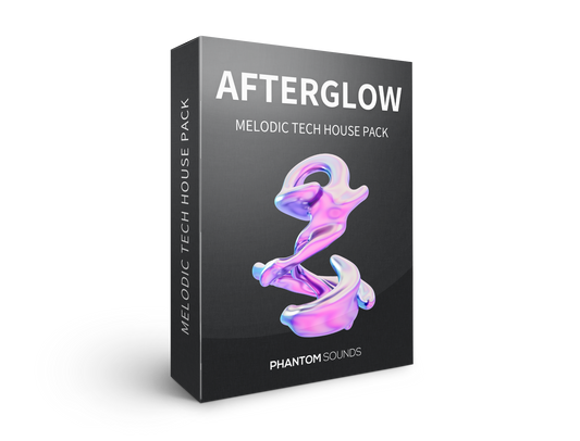 Afterglow - Melodic Tech House Pack