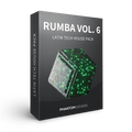 Rumba Vol. 6 - Latin Tech House Pack