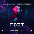 Riot - Brazilian Phonk Serum Presets